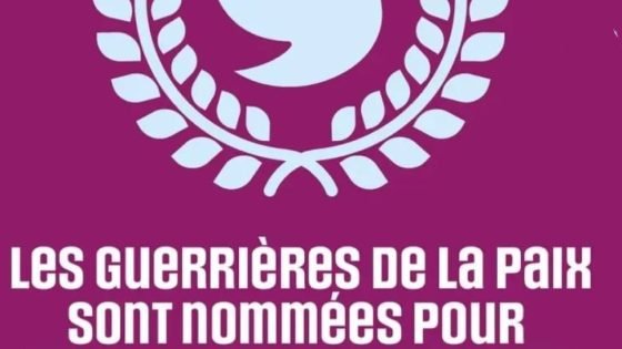 الصويرة: ترشيح حركة “محاربات من أجل السلام” لجائزة نوبل للسلام 2025