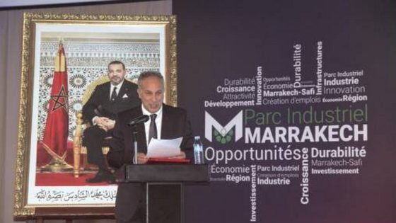 افتتاح المنصة الصناعية لمراكش.. عهد جديد في مجال التنمية الجهوية